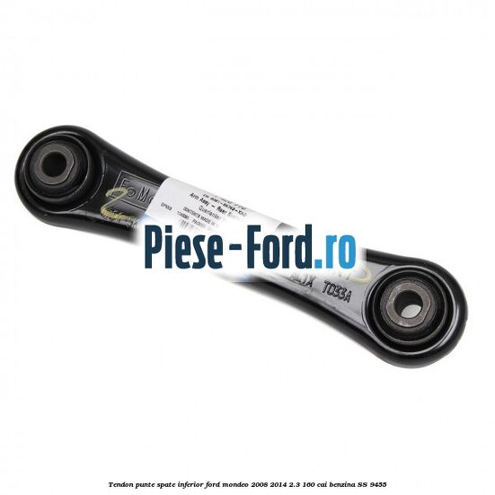 Tendon punte spate inferior Ford Mondeo 2008-2014 2.3 160 cai